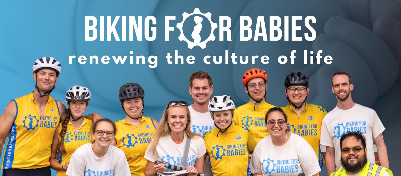 Biking for Babies, renewing the culture of life