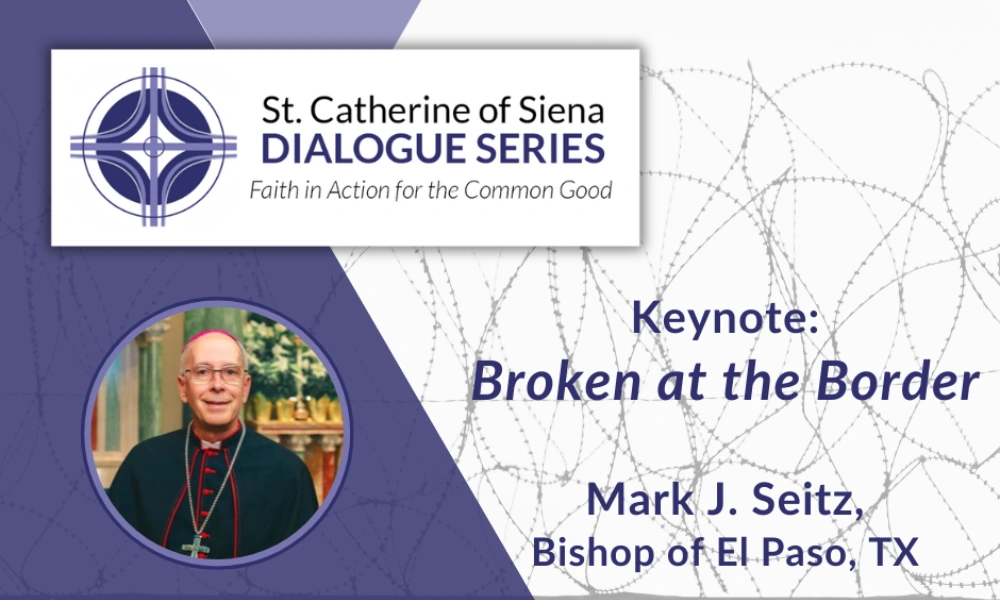 St. Catherine of Siena Dialogue Series