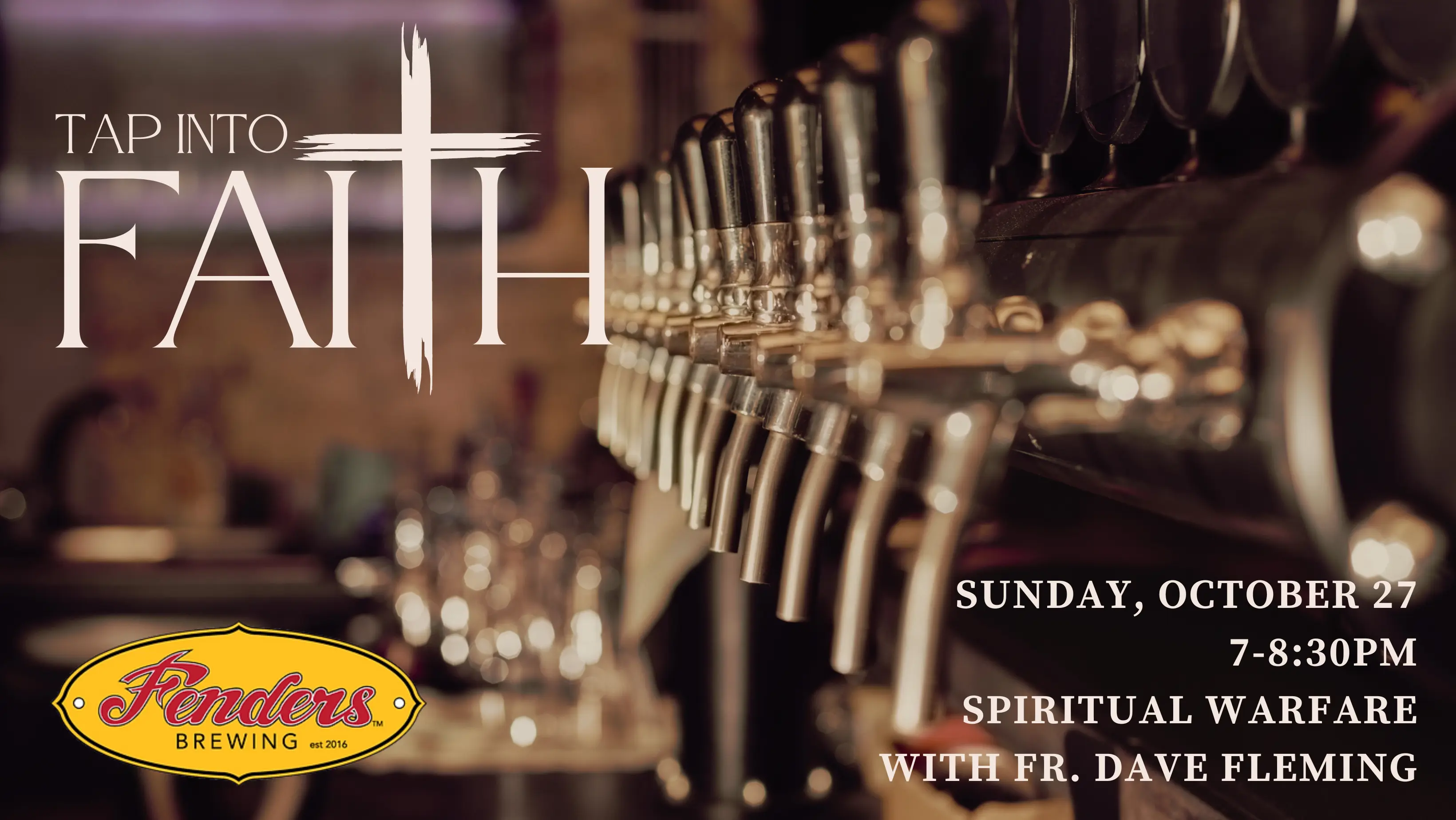 Tap Into Faith, Sunday, October 27