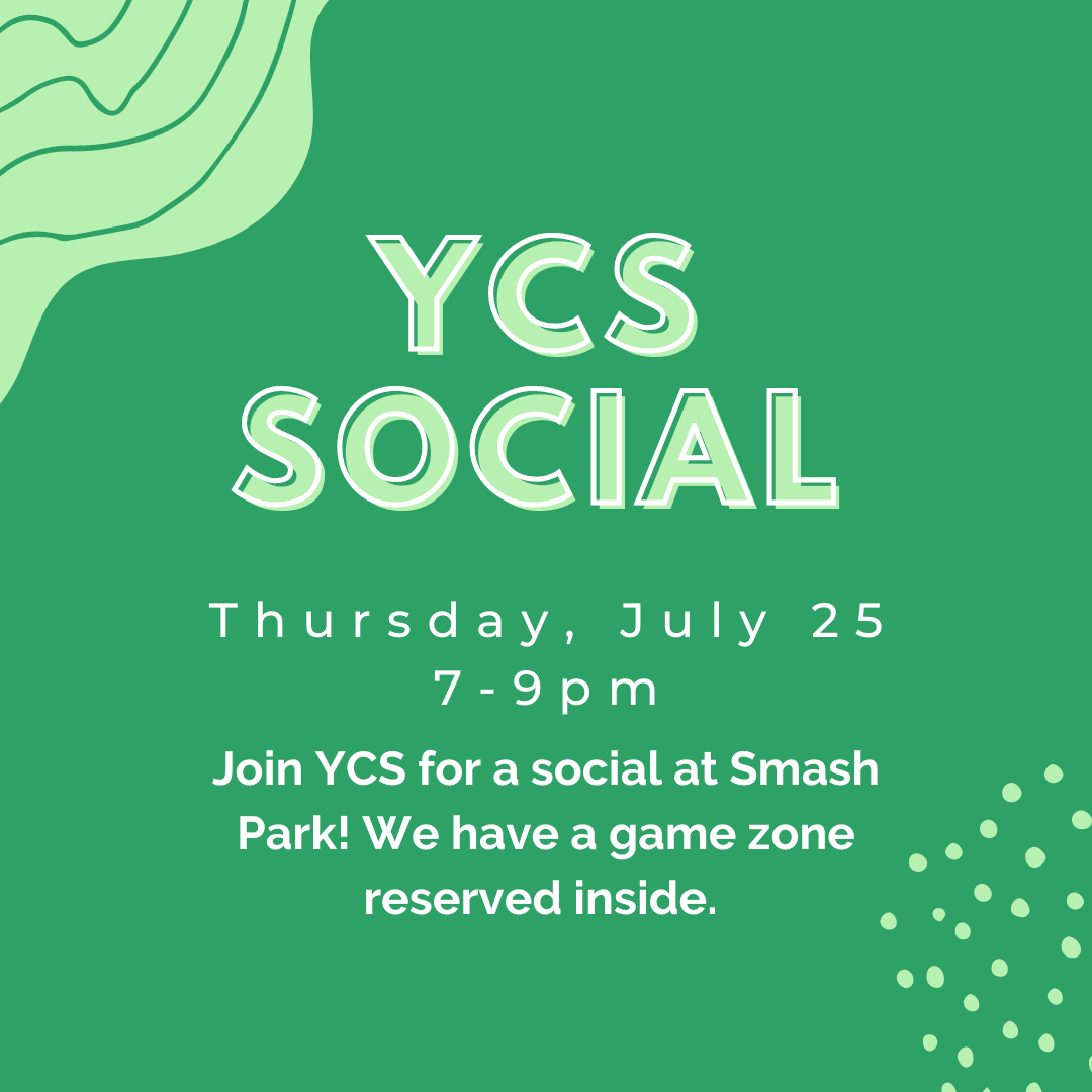 YCS Social Thursday, July 25 7-9 PM