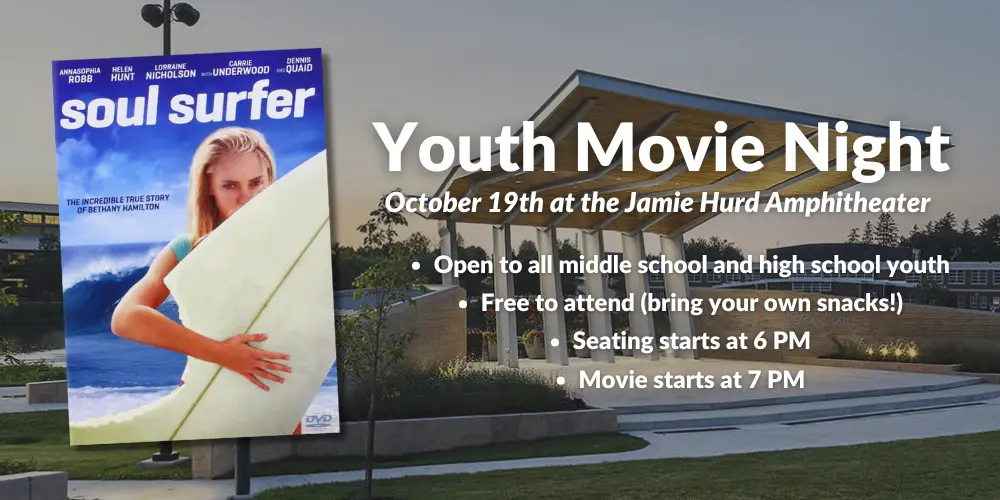 Youth Movie Night October 19th at the Jamie Hurd Amphit